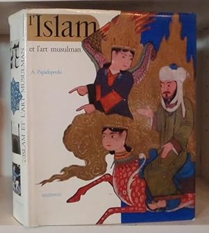 L'Islam et l'art musulman