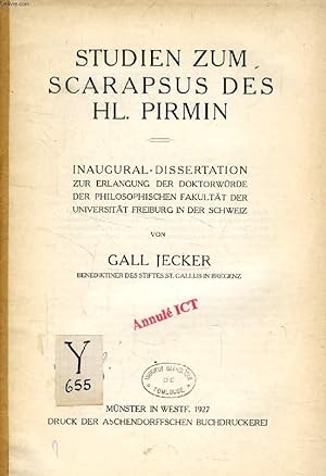 Bild des Verkufers fr STUDIEN ZUM SCARAPSUS DES Hl. PIRMIN (INAUGURAL-DISSERTATION) zum Verkauf von Le-Livre
