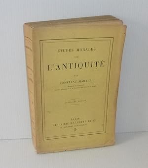 Études morales sur l'antiquité. Quatrième édition. Hachette. Paris. 1905.