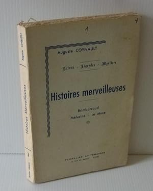 Seller image for Histoires merveilleuses. Brimbarraud - Mlusine - la Muse. Floralies Littraires. Niort. 1954. for sale by Mesnard - Comptoir du Livre Ancien