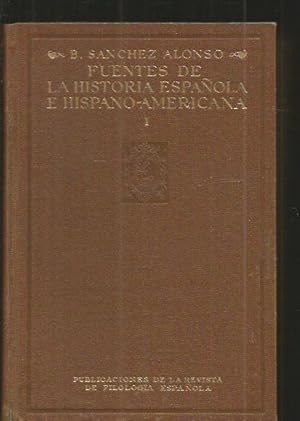 Imagen del vendedor de FUENTES DE LA HISTORIA ESPAOLA E HISPANOAMERICANA a la venta por Desvn del Libro / Desvan del Libro, SL