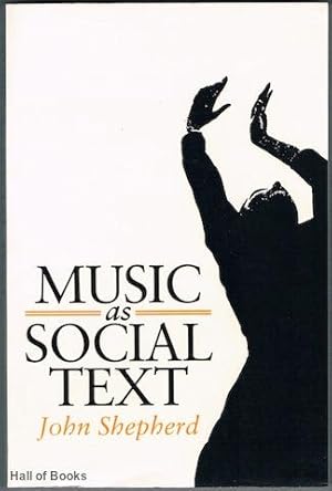 Music As Social Text