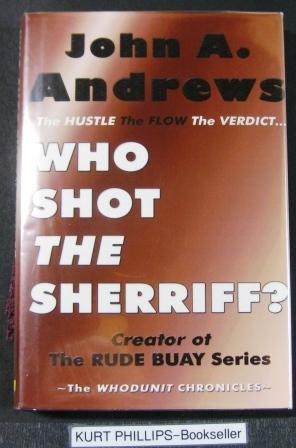 Who Shot the Sheriff? (Signed Copy)