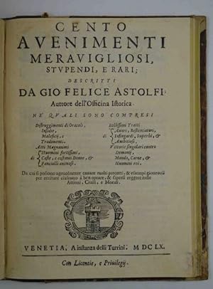 Della officina istorica, libri quatto Nella quale si spiegano Esempi notabilissimi, Antichi, & Mo...