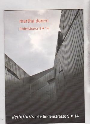 Immagine del venditore per Martha Daneri. Lindenstrasse 9. 14 venduto da LIBRERA GULLIVER