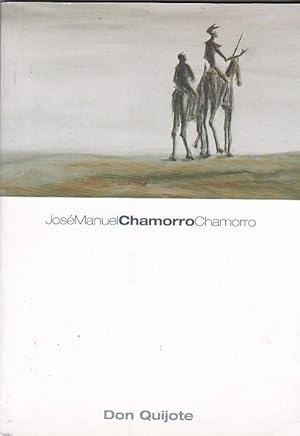 Seller image for Jos Manuel Chamorro Chamorro. Don Quijote for sale by LIBRERA GULLIVER