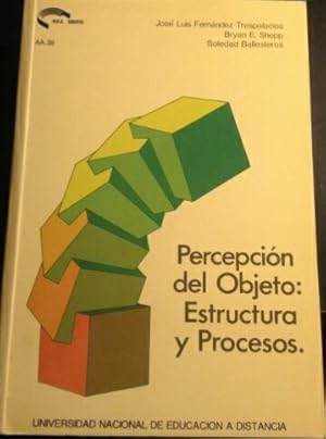 Imagen del vendedor de PERCEPCION DEL OBJETO: ESTRUCTURA Y PROCESOS. a la venta por Libreria Lopez de Araujo