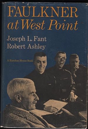 Seller image for Faulkner At West Point. for sale by James & Mary Laurie, Booksellers A.B.A.A