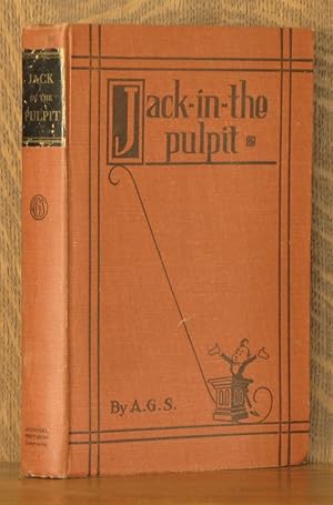 Seller image for JACK IN THE PULPIT for sale by Andre Strong Bookseller