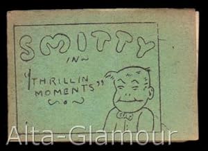 Imagen del vendedor de SMITTY IN "THRILLIN MOMENTS" a la venta por Alta-Glamour Inc.