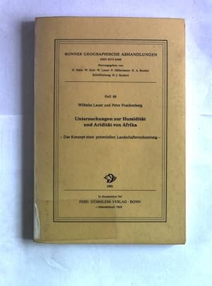 Untersuchungen zur Humidität und Aridität von Afrika. Das Konzept einer potentiellen Landschaftsv...