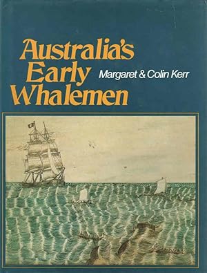 Seller image for Australia's Early Whalemen for sale by lamdha books