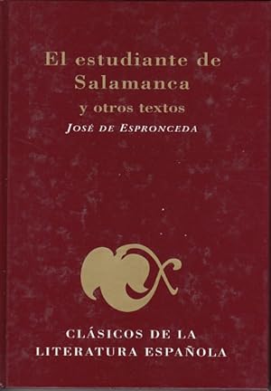 Seller image for EL ESTUDIANTE DE SALAMANCA Y OTROS TEXTOS for sale by Librera Vobiscum