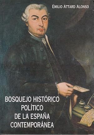 Imagen del vendedor de BOSQUEJO HISTRICO POLTICO DE LA ESPAA CONTEMPORNEA a la venta por Librera Vobiscum