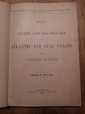 List of Lights and Fog Signals on the Atlantic and Gulf Coasts of the United States