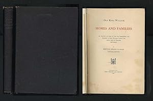 Old King William Homes and Families: An Account of Some of the Old Homesteads and Families of Kin...