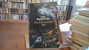 Seller image for Das Palmenhaus. Roman. for sale by Antiquariat Floeder