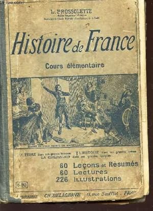 Image du vendeur pour HISTOIRE DE FRANCE - COURS ELEMENTAIRE mis en vente par Le-Livre