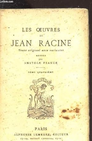 Seller image for LES OEUVRES DE JEAN RACINE - TOME QUATRIEME. for sale by Le-Livre