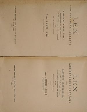 Lex. Legislazione italiana. Anno XXXII, 1946