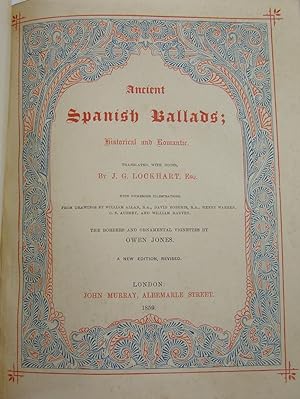 Bild des Verkufers fr Ancient Spanish Ballads: Historical and Romantic zum Verkauf von Thorn Books, ABAA