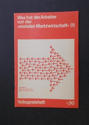 Imagen del vendedor de Was hat der Arbeiter von der "sozialen Marktwirtschaft" (1) a la venta por Antiquariat Strter