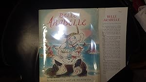 Imagen del vendedor de Belle Arabelle , On one of their adventures, Paul and Ann get to know Belle Arabelle, a ship's cat and her master the ship's cook. The author, a memoirist, wrote children's books, a la venta por Bluff Park Rare Books