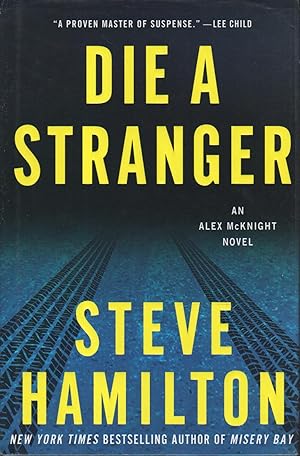 Seller image for DIE A STRANGER. for sale by Bookfever, IOBA  (Volk & Iiams)