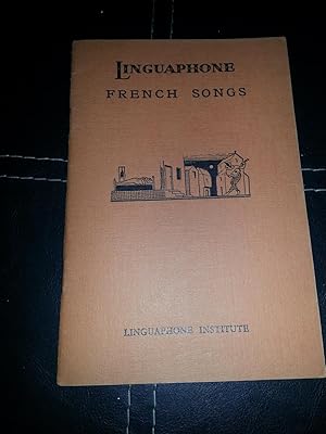 Linguaphone French Songs by Linguaphone Institute