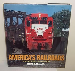 America's Railroads: The Second Generation