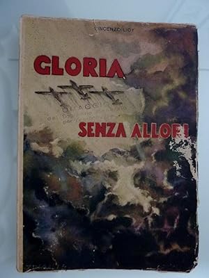 "GLORIA SENZA ALLORI Con 37 illustrazioni fuori testo"