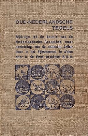 Seller image for Oud-Nederlandsche tegels. for sale by Antiquariaat van Starkenburg