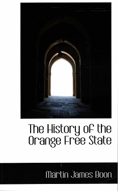 Bild des Verkufers fr The history of the Orange Free State. zum Verkauf von Antiquariaat van Starkenburg