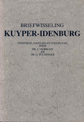 Bild des Verkufers fr Briefwisseling Kuyper-Idenburg. zum Verkauf von Antiquariaat van Starkenburg