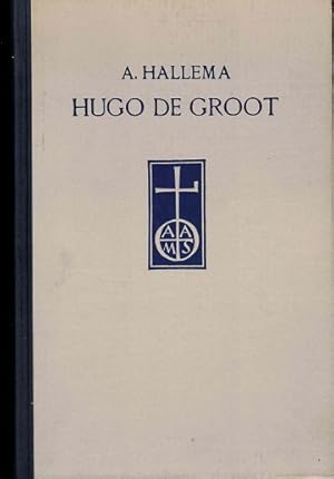 Imagen del vendedor de Hugo de Groot. a la venta por Antiquariaat van Starkenburg