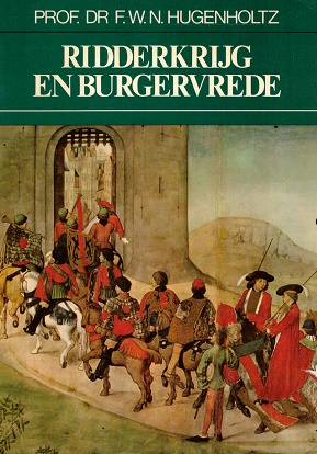 Bild des Verkufers fr Ridderkrijg en burgervrede. West Europa aan de vooravond van de Honderdjarige Oorlog zum Verkauf von Antiquariaat van Starkenburg