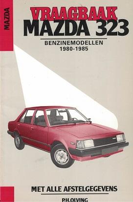 Vraagbaak Mazda 323 1980-1985. Benzinemodellen