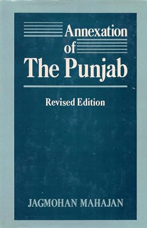 Bild des Verkufers fr Annexation of The Punjab. zum Verkauf von Antiquariaat van Starkenburg
