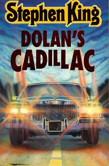 Bild des Verkufers fr Dolan's Cadillac. zum Verkauf von Antiquariaat van Starkenburg