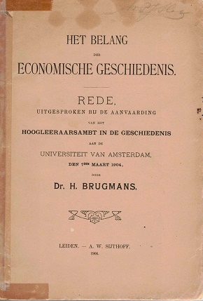 Bild des Verkufers fr Het belang der economische geschiedenis. zum Verkauf von Antiquariaat van Starkenburg