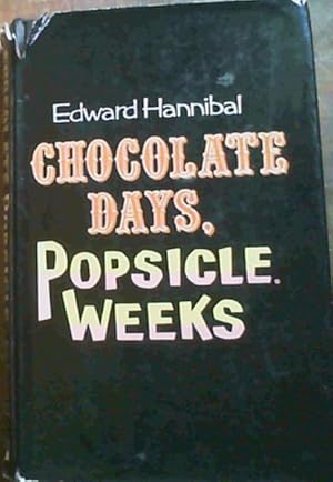 Imagen del vendedor de Chocolate Days, Popsicle Weeks a la venta por Chapter 1