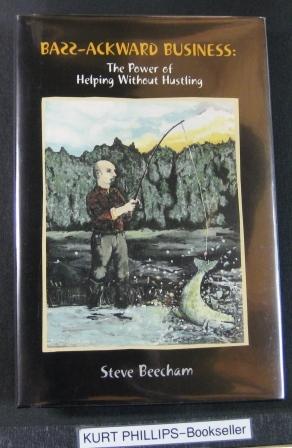 Immagine del venditore per Bass-Ackward Business: The Power of Helping Without Hustling (Signed Copy) venduto da Kurtis A Phillips Bookseller