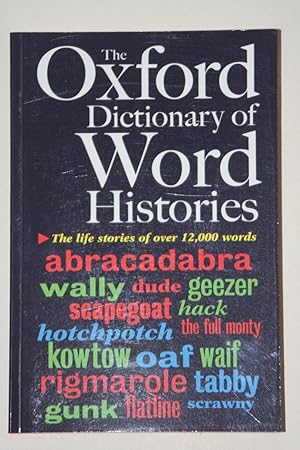 The Oxford Dictionary Of Word Histories