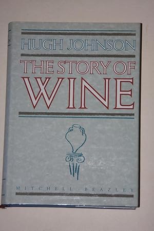 The Story Of Wine