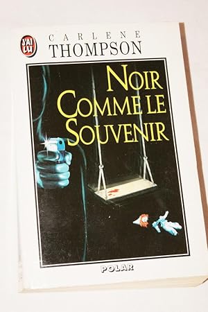 Image du vendeur pour NOIR COMME LE SOUVENIR mis en vente par Librairie RAIMOND