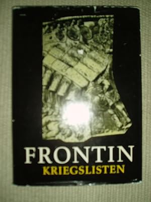 Imagen del vendedor de Frontin Kriegslisten : lateinisch und deutsch a la venta por Expatriate Bookshop of Denmark