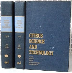 Citrus Science and Technology. Two volumes/ [Alan Davidson's copy]