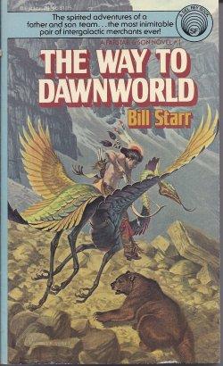 Immagine del venditore per THE WAY TO DAWNWORLD: Farstar & Son #1 venduto da Books from the Crypt