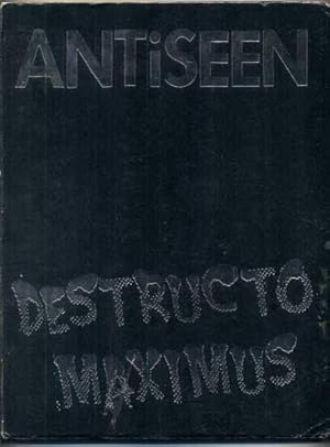 ANTiSEEN: Destructo Maximus