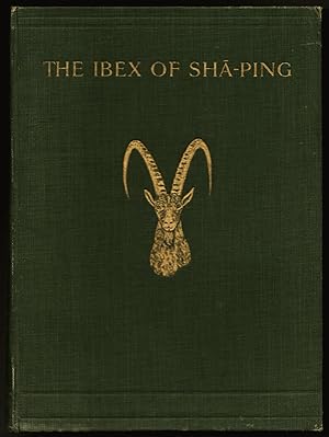 Image du vendeur pour The Ibex of Sha-Ping and Other Himalayan Studies mis en vente par onourshelves